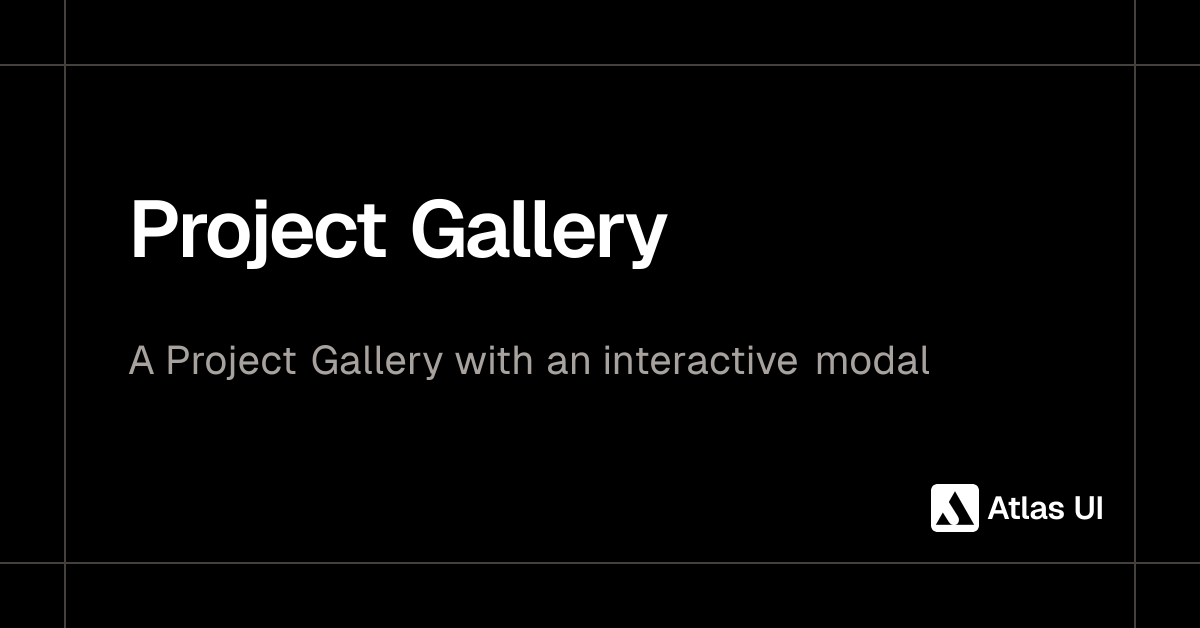 Project Gallery - Atlas UI