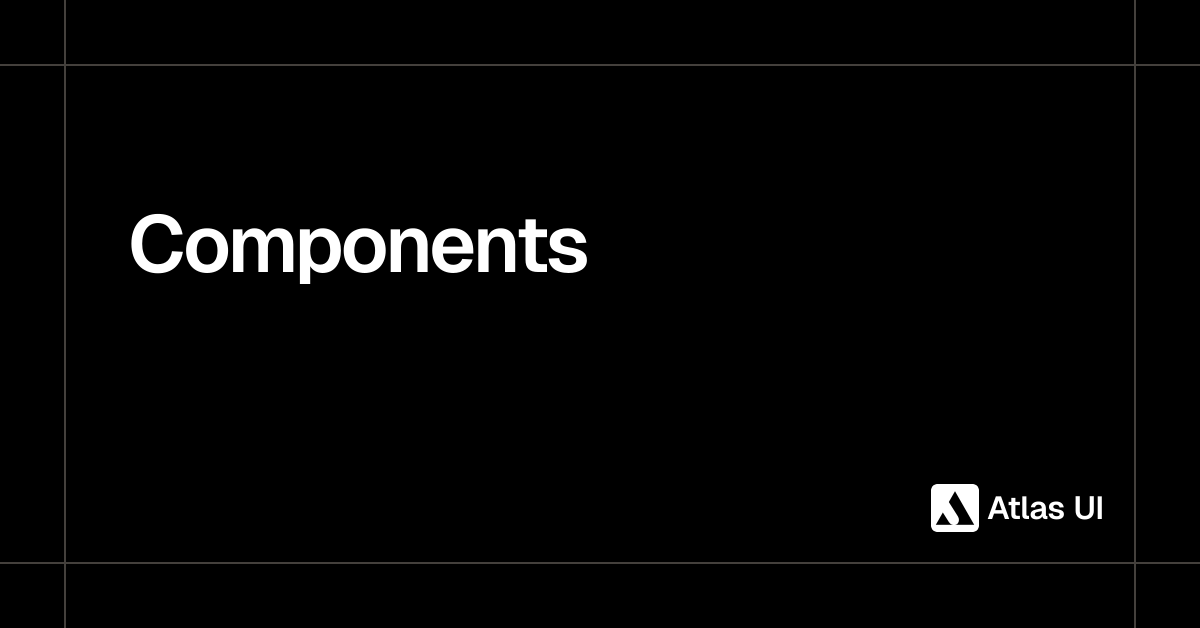 Components - Atlas UI